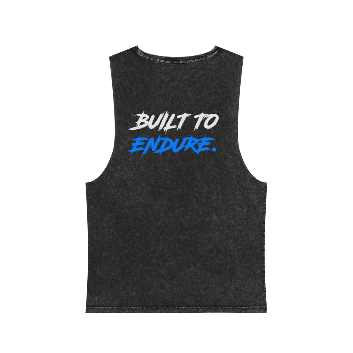 Built to Endure Stonewash Tank
