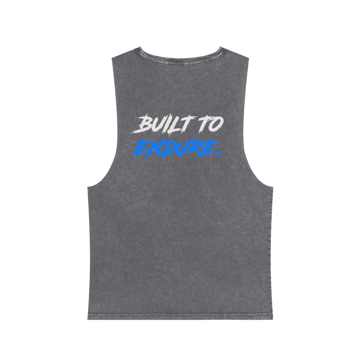 Built to Endure Stonewash Tank