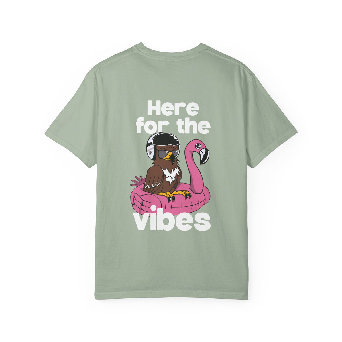 Here for the Vibes T-Shirt