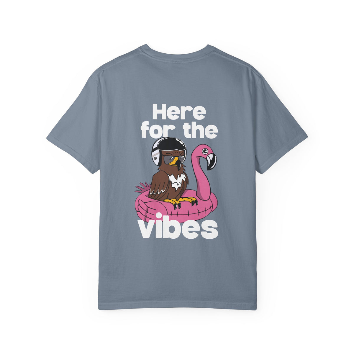 Here for the Vibes T-Shirt