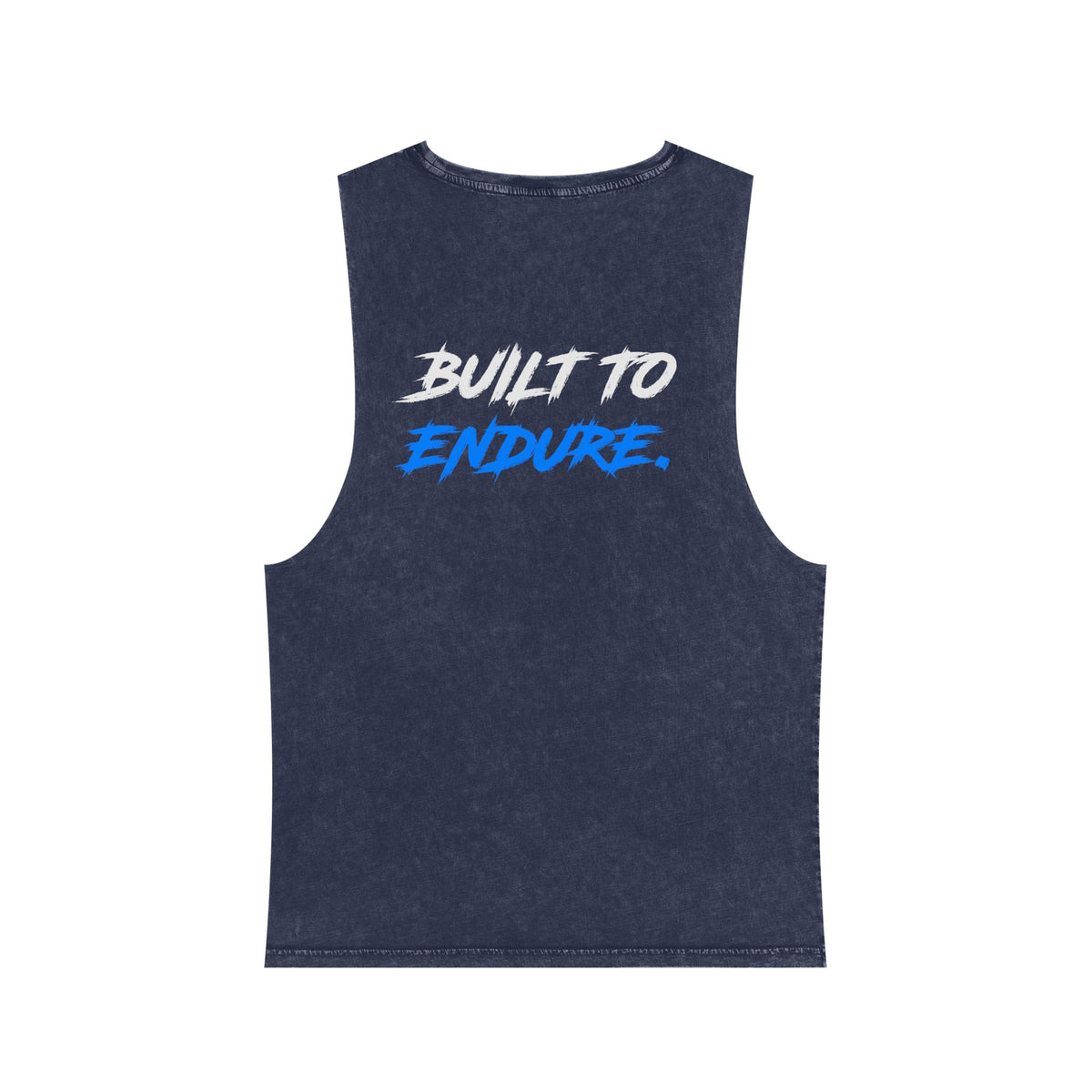Built to Endure Stonewash Tank