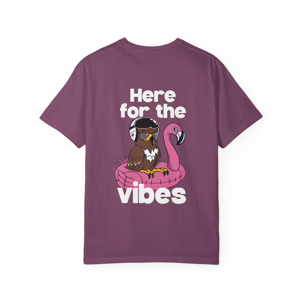 Here for the Vibes T-Shirt